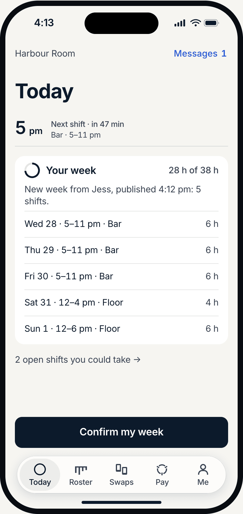 Crew Today screen on a phone: the next shift at 5 pm in the bar, the week as a list of five shifts, and a Confirm my week button